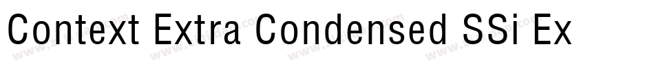 Context Extra Condensed SSi Extra Condensed字体转换